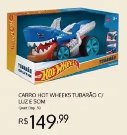 Bistek Supermercados Carro hot wheels tubarão c/ luz e som oferta