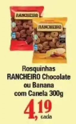 Supermercados Unidos Rosquinhas rancheiro chocolate ou banana com canela oferta