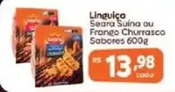 Supermercados Unidos Linguiça Seara Suína ou Frango Churrasco Sabores oferta