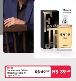 Jequiti Desodorante Colônia Masculina Fábio Jr. Legacy oferta