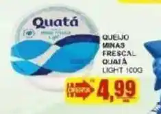 Supermercado Estrela Azul Queijo minas frescal quatá light oferta