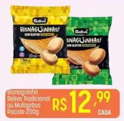 Muffato Bisnaguinha Belive Tradicional ou Multigrãos oferta