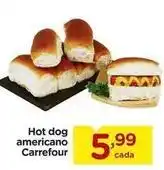 Carrefour Carrefour - hot dog americano oferta