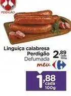 Carrefour Perdigão - linguiça calabresa oferta