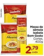 Carrefour Bom gosto - massa de sêmola isabela oferta