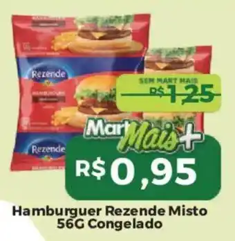 Mart Minas Hamburguer Rezende Misto oferta