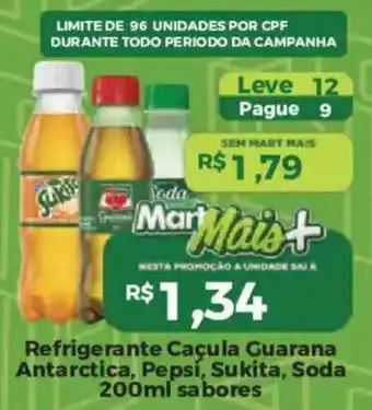 Mart Minas Refrigerante Caçula Guaraná Antarctica, Pepsi, Sukita, Soda 200ml sabores oferta