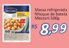 Supermercados Savegnago Massa refrigerada Nhoque de batata Mezzani oferta