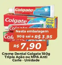 Mart Minas Creme Dental Colgate 180g Tripla Ação ou MPA Anti Carié - Unidade oferta