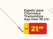 Tonin Superatacado Tramontina - espeto para churrasco aço inox oferta