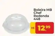 Tonin Superatacado Mb - boleira mb chef redonda oferta
