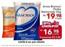 UniSuper Arroz Branco/ Parbo Namorado oferta