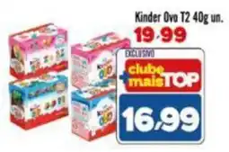 Rede Top Kinder Ovo T2 oferta