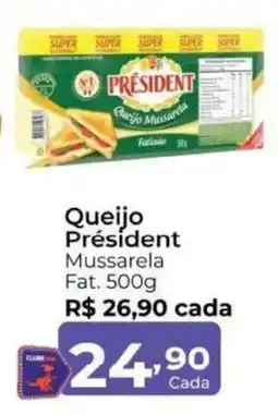 Super Kan Queijo Président Mussarela oferta