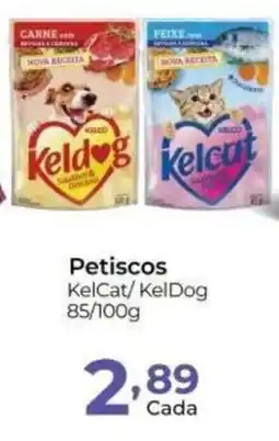 Super Kan Petiscos KelCat/ KelDog oferta