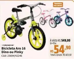 Deltasul Bicicleta Aro 16 Dino ou Pinky oferta
