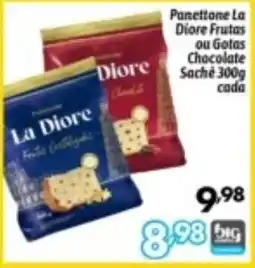 Supermercados Big Compra Panettone la diore frutas ou gotas chocolate oferta