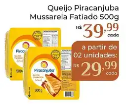 Dona de Casa Queijo Piracanjuba Mussarela Fatiado oferta