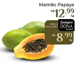 Dona de Casa Mamão Papaya oferta