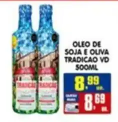 Higa's Supermercado Óleo de soja e oliva tradicao vd oferta