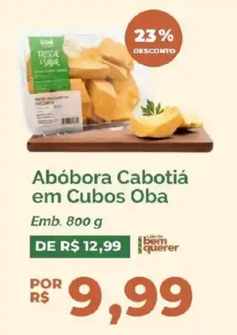 Oba Hortifruti Abóbora Cabotia em Cubos Oba oferta