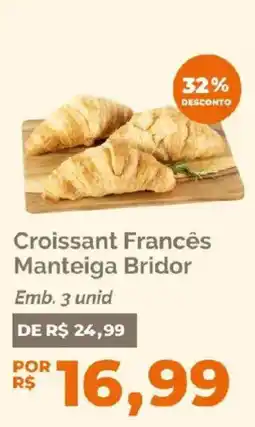 Oba Hortifruti Croissant Francês Manteiga Bridor oferta