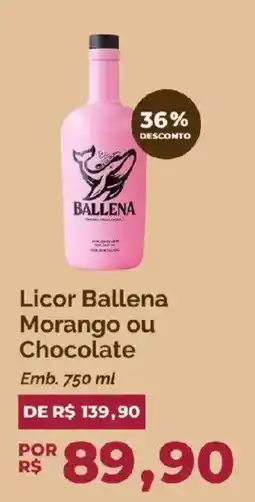 Oba Hortifruti Licor ballena morango ou chocolate oferta