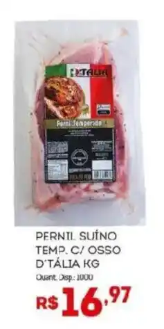 Bistek Supermercados Pernil suíno temp. c/ osso d'tália kg oferta