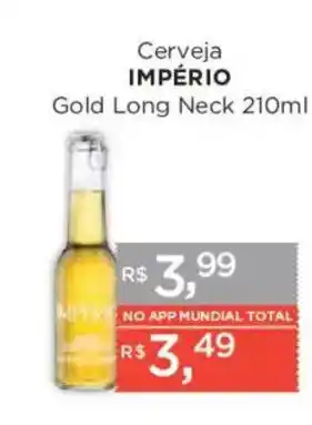 Supermercados Mundial Cerveja império gold long neck oferta