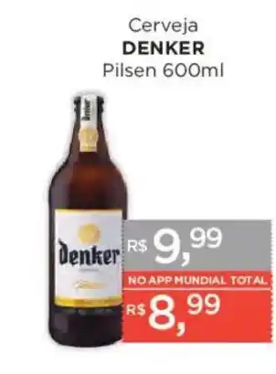 Supermercados Mundial Cerveja denker pilsen oferta