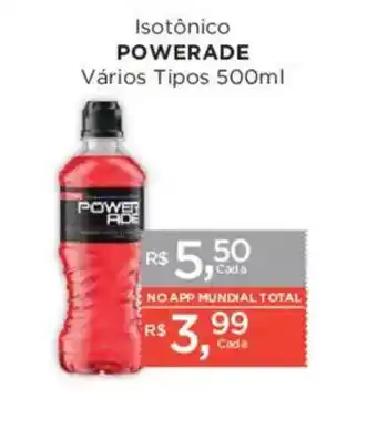 Supermercados Mundial Isotônico powerade vários tipos oferta