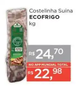 Supermercados Mundial Costelinha Suína Ecofrigo oferta