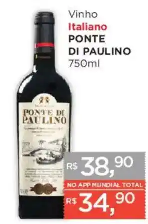 Supermercados Mundial Vinho Italiano Ponte Di Paulino oferta