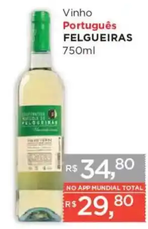 Supermercados Mundial Vinho Português Felgueiras oferta