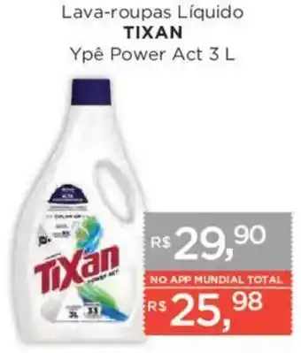 Supermercados Mundial Lava-roupas Líquido Tixan Ypê Power Act oferta