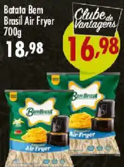 Confiança Supermercados Batata Bem Brasil Air Fryer oferta