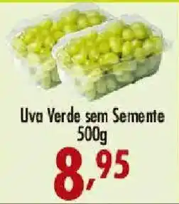 Confiança Supermercados Uva Verde sem Semente oferta