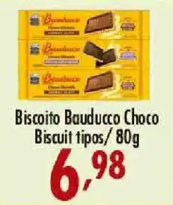 Confiança Supermercados Biscoito Bauducco Choco Biscuit tipos oferta