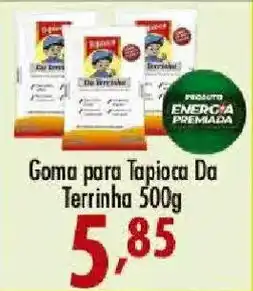 Confiança Supermercados Goma para Tapioca Da Terrinha oferta