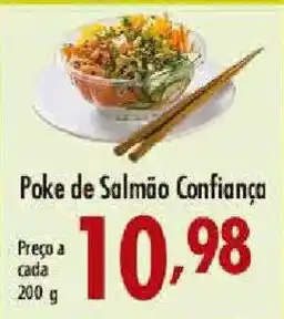 Confiança Supermercados Poke de Salmão Confiança oferta