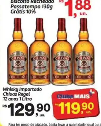 Fort Atacadista Whisky importado chivas regal 12 anos 1 litro oferta