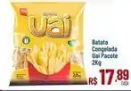 Max Atacadista Uai - batata congelada uai pacote oferta