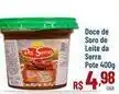 Max Atacadista Aldeia da serra - doce de soro de leite oferta
