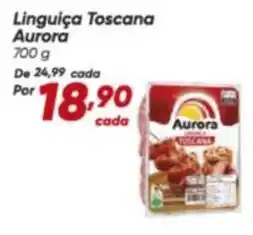 Dia Aurora - linguiça toscana oferta