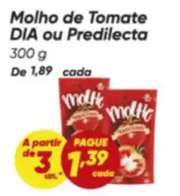 Dia Dia - molho de tomate ou predilecta oferta
