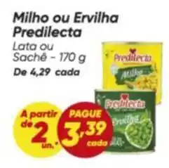 Dia Predilecta - milho ou ervilha oferta