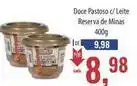Supermercados BH Reserva - doce pastoso c/ leite de minas oferta