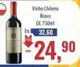 Supermercados BH Bravo - vinho chileno oferta