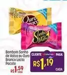 Muffato Lacta - bombom sonho de valsa ou ouro branco oferta