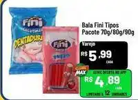 Max Atacadista Fini - bala tipos pacote oferta